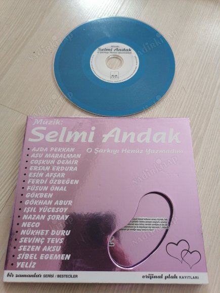 SELMİ ANDAK - O ŞARKIYI HENÜZ YAZMADIM  - TÜRKİYE  BASIM CD ALBÜM