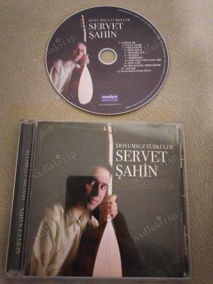 SERVET ŞAHİN - DOYUMSUZ TÜRKÜLER  -  TÜRKİYE BASIM CD ALBÜM