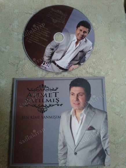 AHMET SATILMIŞ - BEN KİME YANMIŞIM  - TÜRKİYE  BASIM  CD ALBÜM