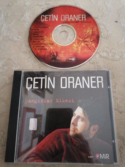 ÇETİN ORANER - YANGINLAR ÜLKESİ  -  TÜRKİYE  BASIM ALBÜM CD