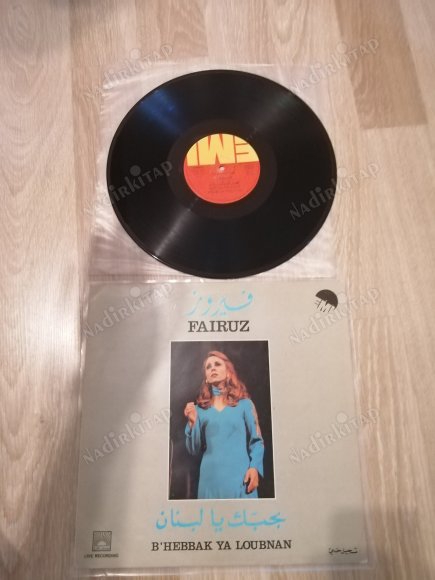 FAIRUZ  - B’HEBBAK YA LUBNAN  - 1976 YUNANİSTAN BASIM LÜBNAN KAYIT  BASIM LP NADİR ALBÜM- 33 LÜK PLAK