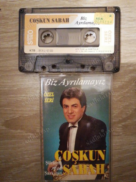 COŞKUN SABAH - BİZ AYRILAMAYIZ ( ÖZEL SERİ )- 1989 TÜRKİYE BASIM   *KASET*