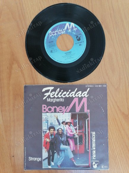 BONEY M - FELICIDAD / MARGHERITA 1980 ALMANYA  BASIM 45 LİK PLAK