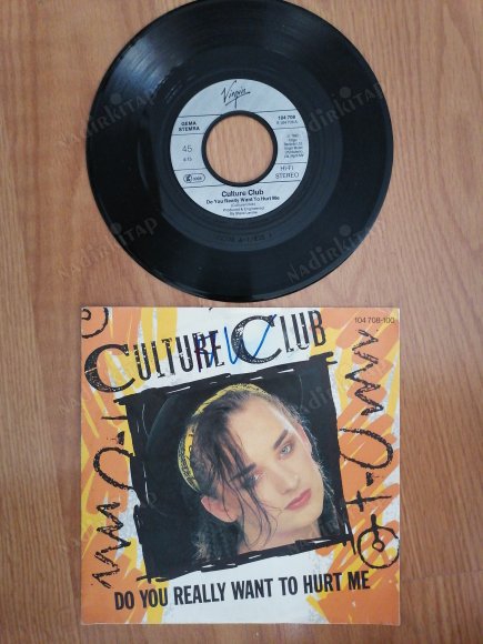 CULTURE CLUB - DO YOU REALLY WANT TO HURT ME - 1982 ALMANYA  BASIM 45 LİK PLAK