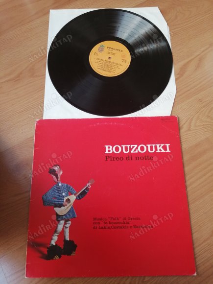 BOUZOUKI : Pireo di Notte  - 1972 İTALYA BASIM LP ALBÜM