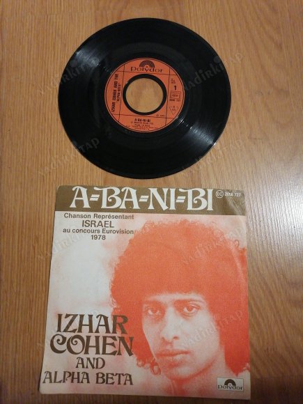 IZHAR COHEN- A BA NI BI 1978 FRANSA BASIM 45 LİK PLAK 1978 EUROVISION 1.Sİ