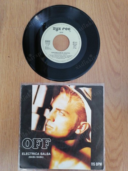 OFF - ELECTRICA SALSA ( BABA BABA ) -1987 ALMANYA BASIM 45 LİK PLAK