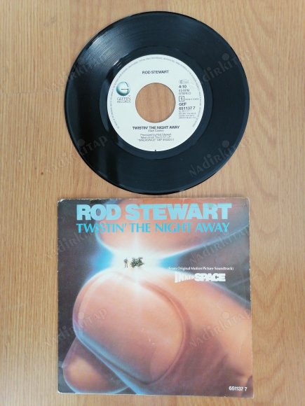 ROD STEWART -  TWISTIN’ IN THE NIGHT AWAY -  1987 HOLLANDA  BASIM 45 LİK PLAK