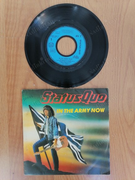 STATUS QUO - IN THE ARMY NOW-1986 FRANSA BASIM 45 LİK PLAK