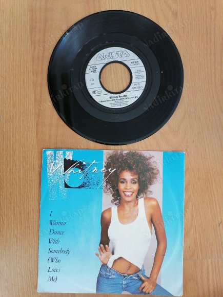 WHITNEY HOUSTON - I WANNA DANCE WITH SOMEBODY(WHO LOVES ME) - 1987 ALMANYA BASIM 45 LİK PLAK