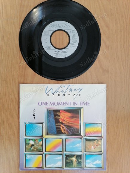 WHITNEY HOUSTON - ONE MOMENT IN TIME - 1988 ALMANYA BASIM 45 LİK PLAK