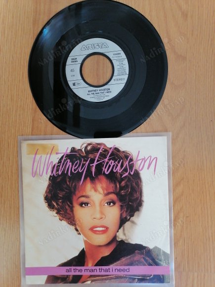 WHITNEY HOUSTON - ALL THE MAN THAT I NEED -  1990 ALMANYA BASIM 45 LİK PLAK