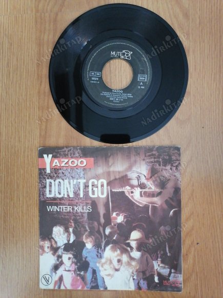 YAZOO - DON’T GO - 1982 FRANSA BASIM 45 LİK PLAK