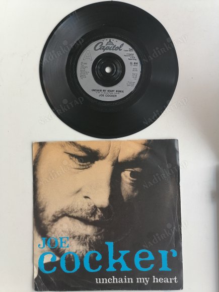 JOE COCKER  - UNCHAIN MY HEART  - 1992  İNGİLTERE  BASIM 45 LİK PLAK