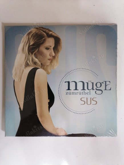 MÜGE ZÜMRÜTBEL - SUS - 2017 TÜRKİYE  BASIM  CD SINGLE - AÇILMAMIŞ AMBALAJINDA