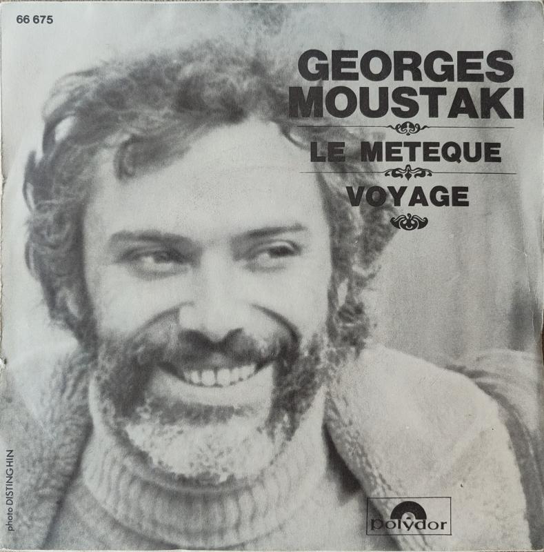 GEORGES MOUSTAKI - LE METEQUE 1969 FRANSA BASIM 45 LİK PLAK 2. el