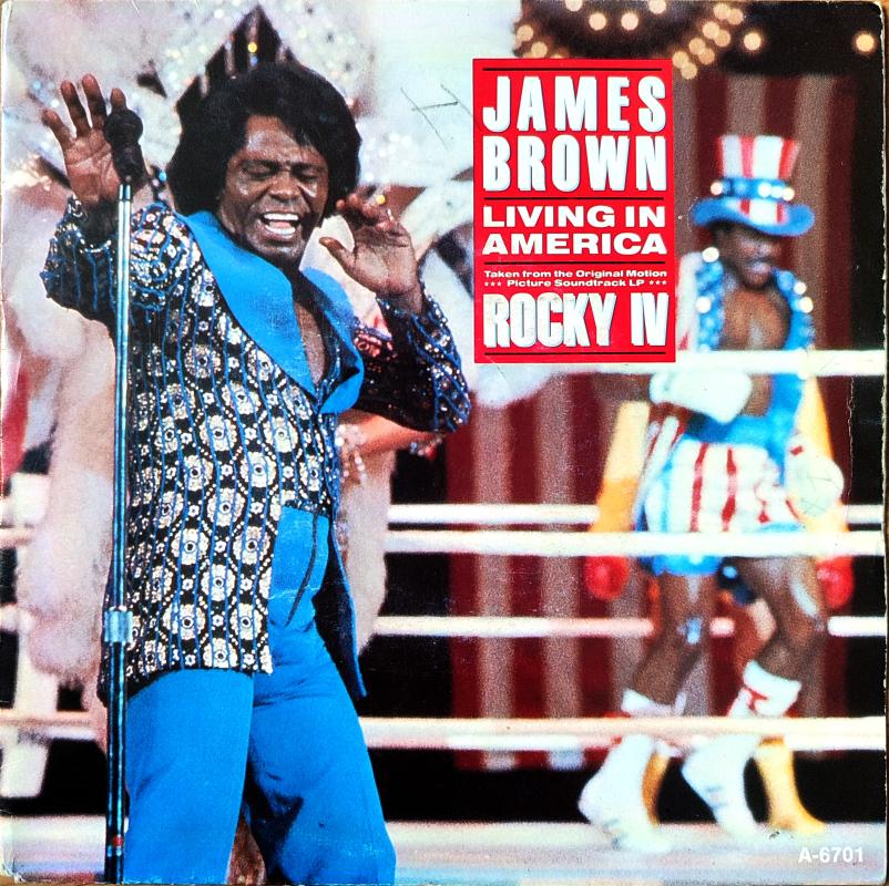 JAMES BROWN - LIVING IN AMERICA(ROCKY IV SOUNDTRACK)- 1984 HOLLANDA BASIM 45 LİK PLAK