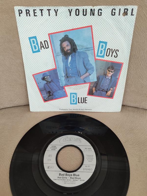 BAD BOYS BLUE - PRETTY YOUNG GIRL - 1985 Almanya Basım 45 lik Plak