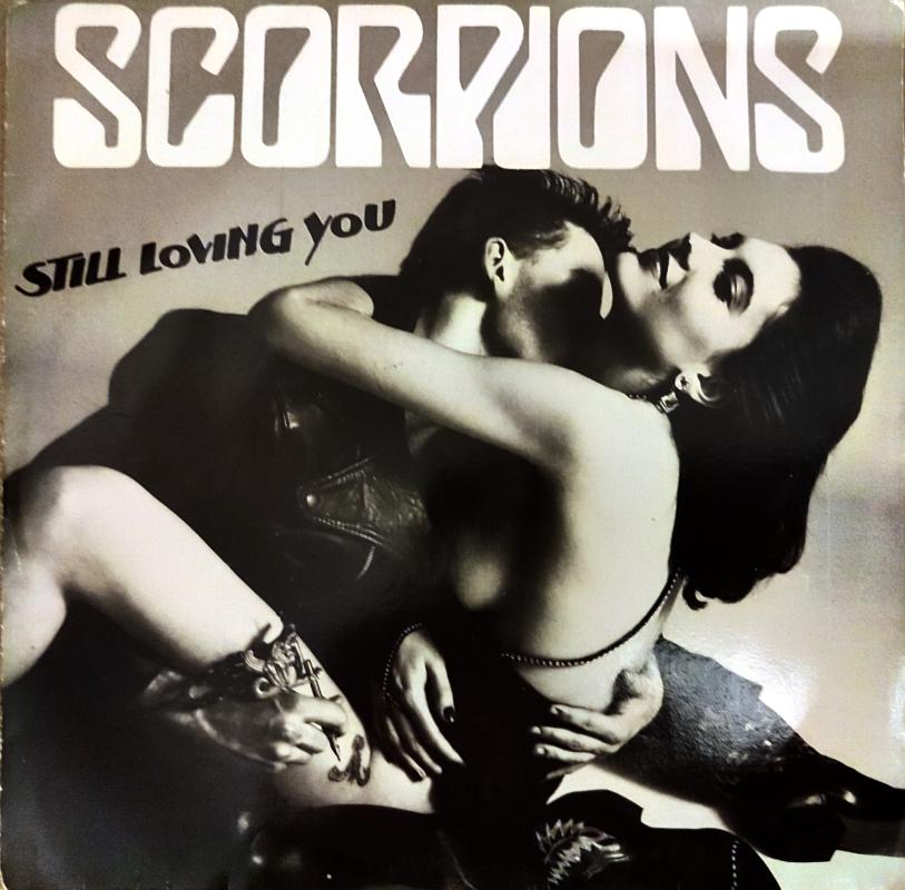 SCORPIONS - Still Loving You - 1984 FransaBasım 45 LİK PLAK