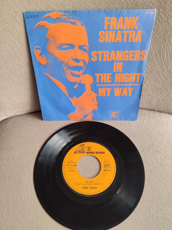 FRANK SINATRA  MY WAY / STRANGERS IN THE NIGHT 1972 FRANSA  BASIM 45 LİK PLAK İKİ HİT PARÇA - 2. EL