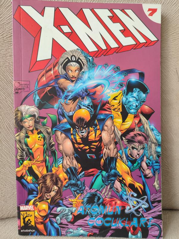 X - MEN / CİLT 7 - ATOMUN ÇOCUKLARI