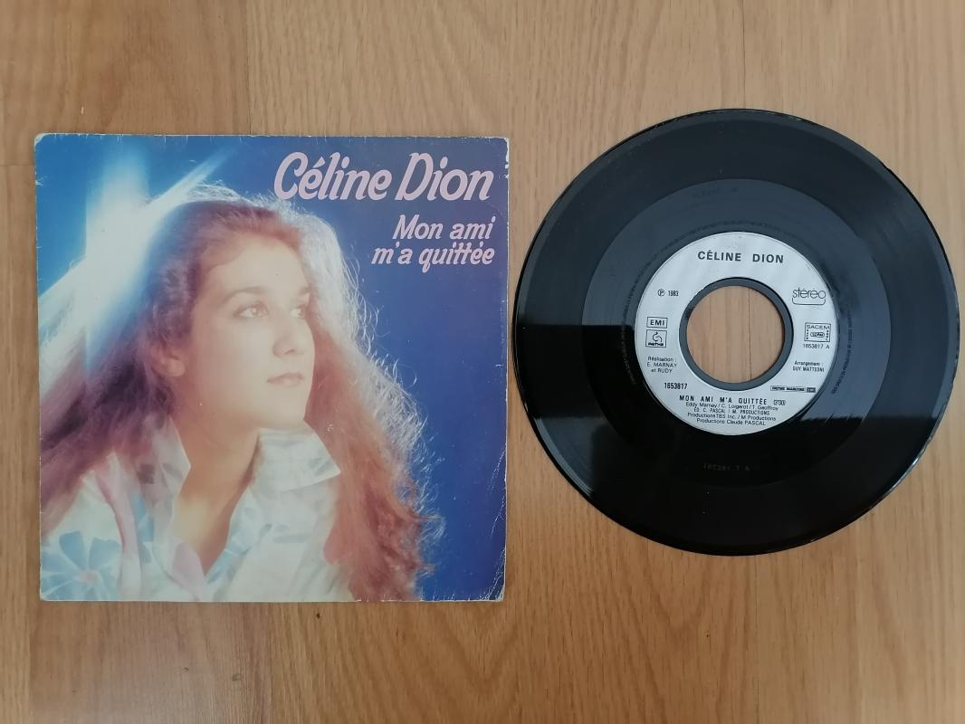 CELINE DION - MON AMI M’A QUITTEE / LA DO DO LA DO-1983 FRANSA BASIM 45 LİK PLAK