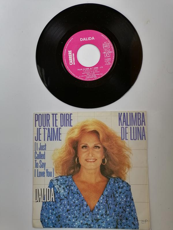 DALIDA - POUR TE DIRE JE T’AIME ( I JUST CALLED TO SAY I LOVE YOU ) 1984 FRANSA BASIM 45 LİK PLAK