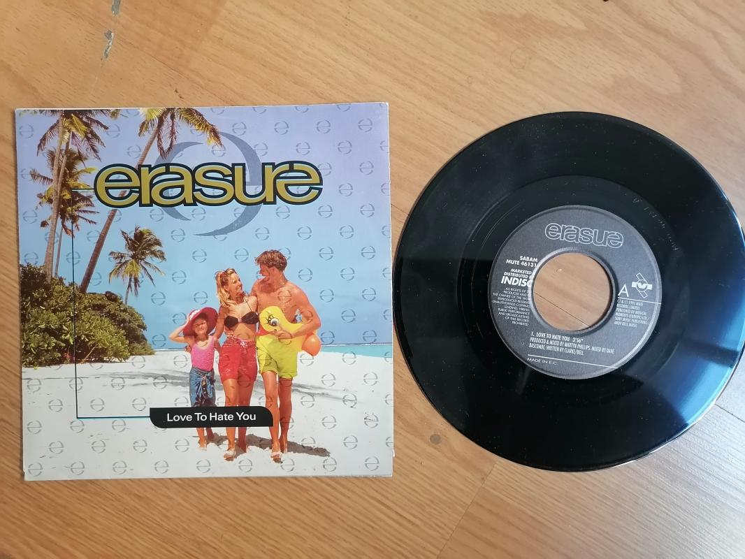 ERASURE - LOVE TO HATE YOU - 1991 AVRUPA BASIM 45 LİK PLAK