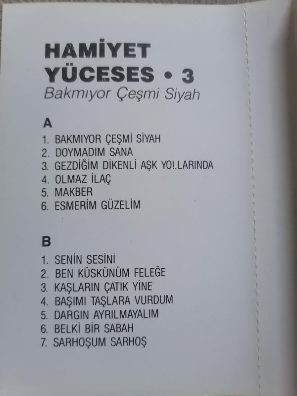 HAMİYET YÜCESES - Bakmıyor Çeşmi Siyah - 1987 Türkiye Basım Kağıtlı İlk Basım Kaset