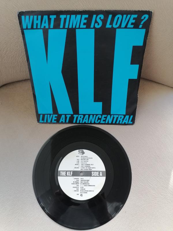 THE KLF  -  What Time is Love ( Live At Trancentral ) 1990 İngiltere Basım 45 LİK PLAK