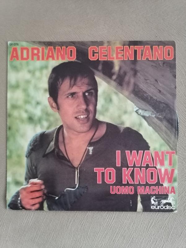 ADRIANO CELENTANO - I WANT TO KNOW-FRANSA 1976 BASIM 45 LİK PLAK