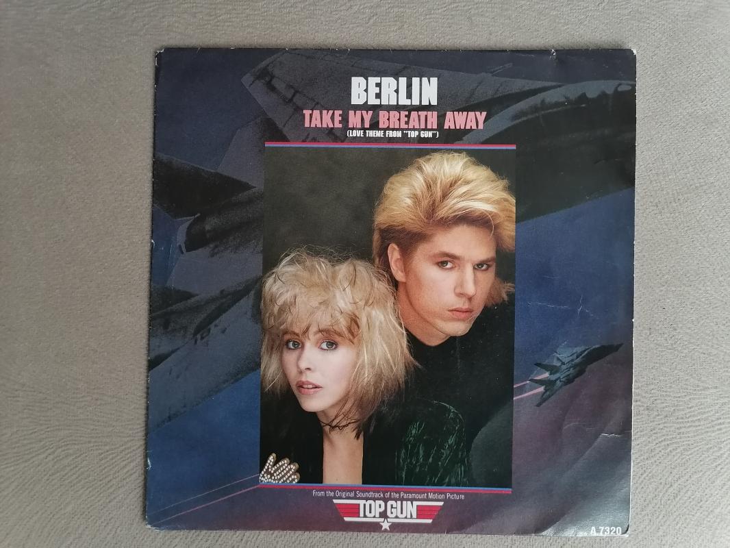 BERLIN - TAKE MY BREATH AWAY (TOP GUN SOUNDTRACK) - 1986 HOLLANDA BASIM 45 LİK PLAK