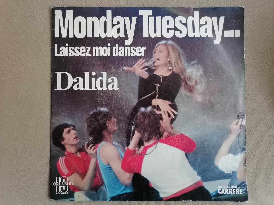 DALIDA - MONDAY TUESDAY ...LAISSEZ-MOI DANSER/COMME TOI - 1979 FRANSA BASIM 45 LİK PLAK