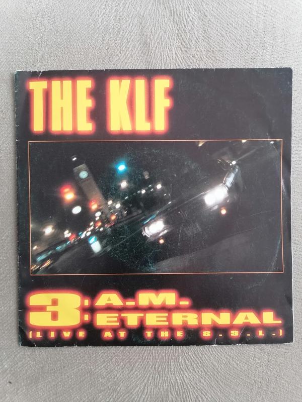 THE KLF - 3 : A.M. ETERNAL / LIVE AT THE S.S.L. - 1991 EEC(AVRUPA) BASIM 45’LİK PLAK 2. EL