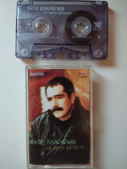 Fatih Kısaparmak / Ve Senin Şiirlerim - 1999 Türkiye Basım 2. El Kaset