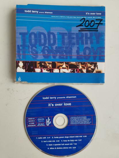 Todd Terry Presents Shannon – It’s Over Love - 1997  Avrupa Basım - 2. El CD, Maxi- Single