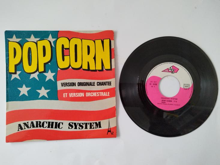 Anarchic System – Pop Corn - 1972 FRANSA BASIM 45 LİK PLAK