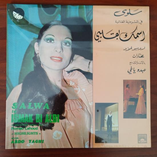 Salwa –Ismak Bi Albi ’’Highlights’’ -1978 Lübnan Basım Albüm - 33 lük LP Plak / Açılmamış Ambalajlı