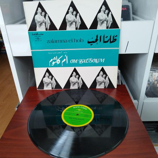 Om Kalsoum ( Ümmü Gülsüm)  –  Zalamna El Hob  -  1971 Fransa Dönem Basım Albüm - 33 lük LP Plak