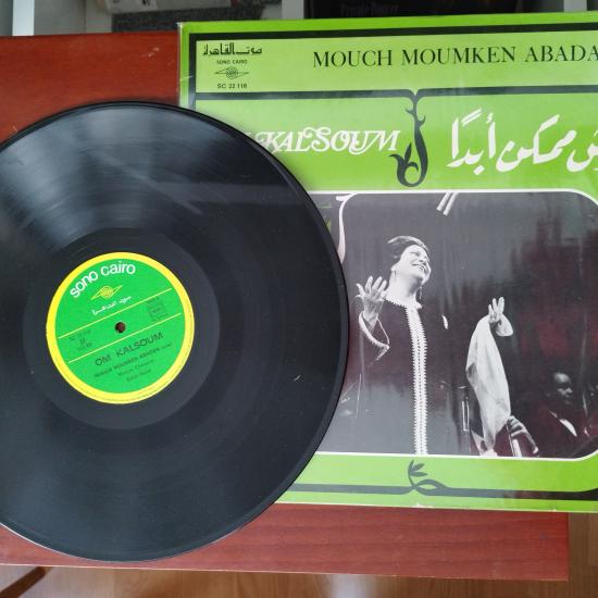 Oum Kalsoum  ( Ümmü Gülsüm ) -  Mouch Moumken Abadan -    Fransa Dönem Basım Albüm - 33 lük LP Plak