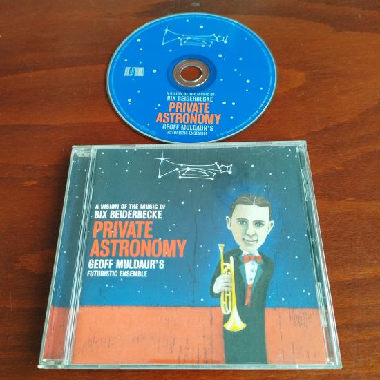 Geoff Muldaur’s Futuristic Ensemble – Private Astronomy - A Vision Of The Music Of Bix Beiderbecke ‎- 2003 Amerika Basım -  2. El CD  Albüm