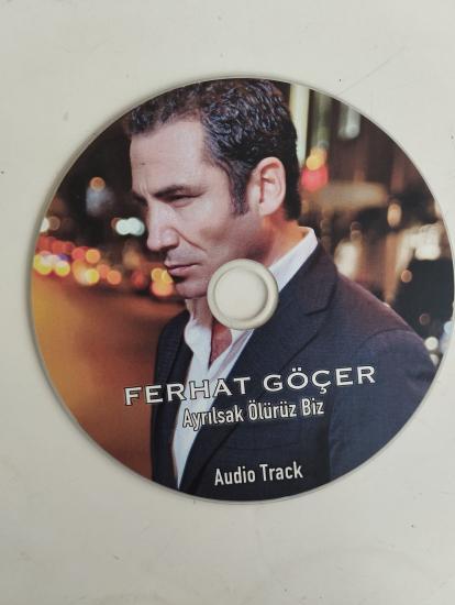 Ferhat Göçer – Ayrılsak Ölürüz Biz -  2012  Türkiye Basım - 2. El CD, Single, Promo