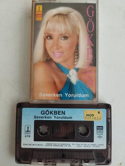 Gökben – Severken Yoruldum - 1989 Türkiye Basım 2. El Kaset Albüm