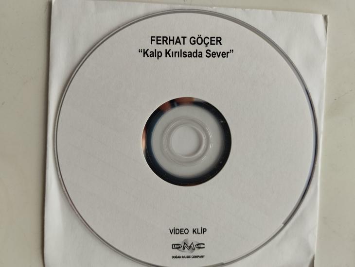 Ferhat Göçer / Kalp Kırılsada Sever - Türkiye Basım - 2. El CD, Single , Promo, Video Klip