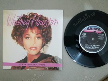 WHITNEY HOUSTON - ALL THE MAN THAT I NEED 1990 İNGİLTERE BASIM 45 LİK PLAK