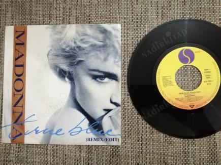 MADONNA - TRUE BLUE 1986 ALMANYA BASIM 45 LİK PLAK