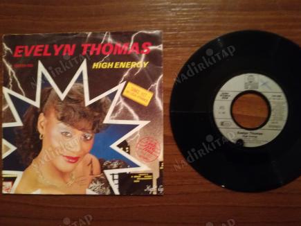 EVELYN THOMAS - HIGH ENERGY 1984 ALMANYA BASIM 45 LİK PLAK