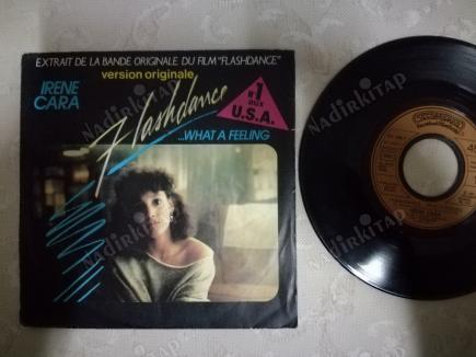 IRENE CARA - WHAT A FEELING(FLASHDANCE SOUNDTRACK) - 1983 FRANSA BASIM 45 LİK PLAK