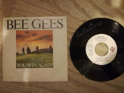 BEE GEES-YOU WIN AGAIN-1987 FRANSA BASIM 45 LİK PLAK