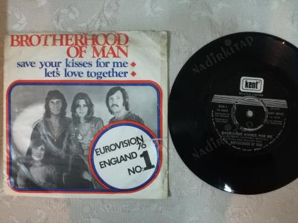 BROTHERHOOD OF MAN - SAVE YOUR KISSES FOR ME-1976 TÜRKİYE  BASIM 45 LİK PLAK (1976 EUROVISON 1.Sİ)